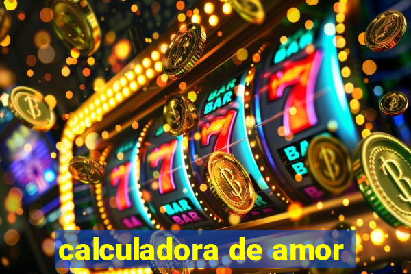 calculadora de amor